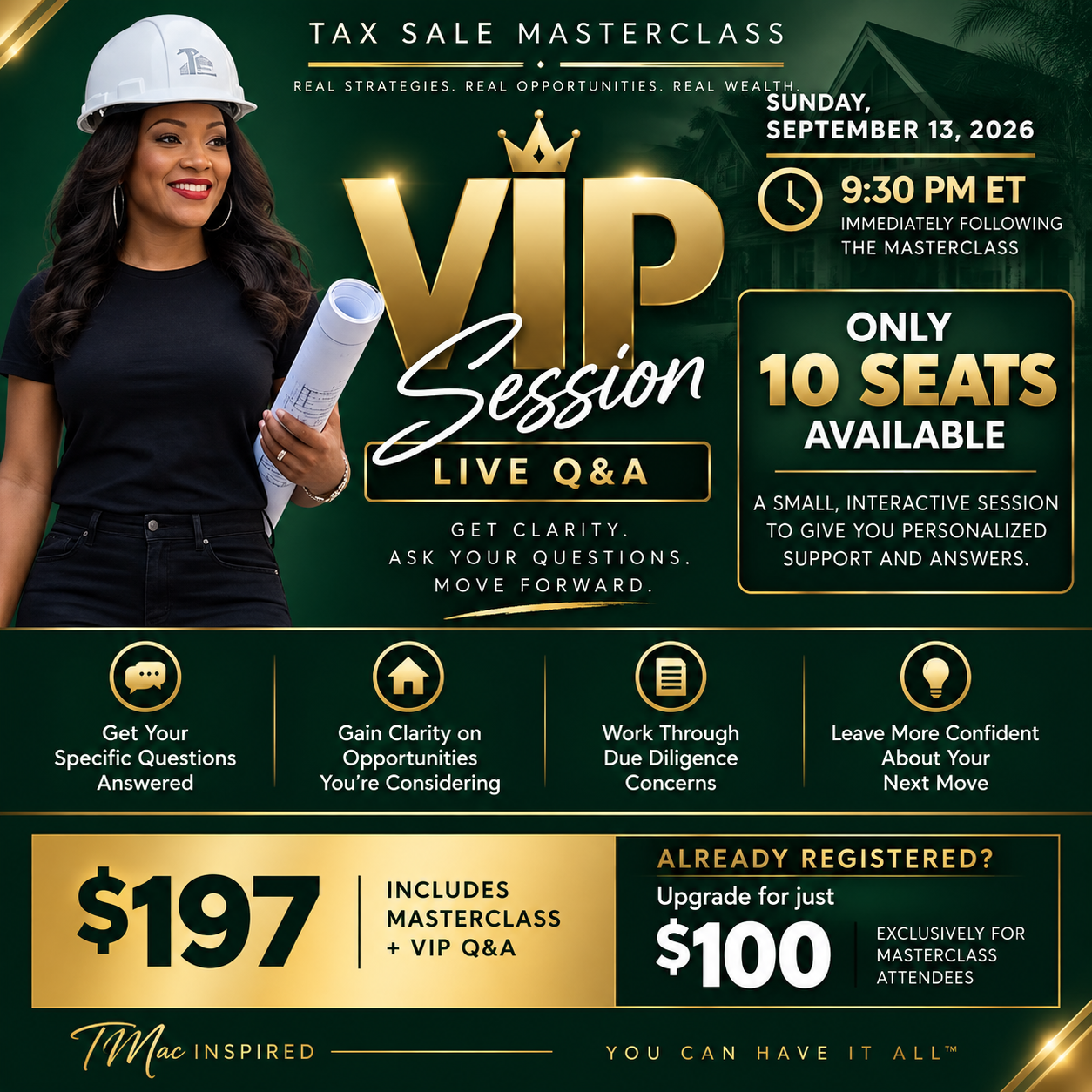 VIP Session, live Q&A at 9:30 PM ET immediately following the masterclass. Only 10 seats available.