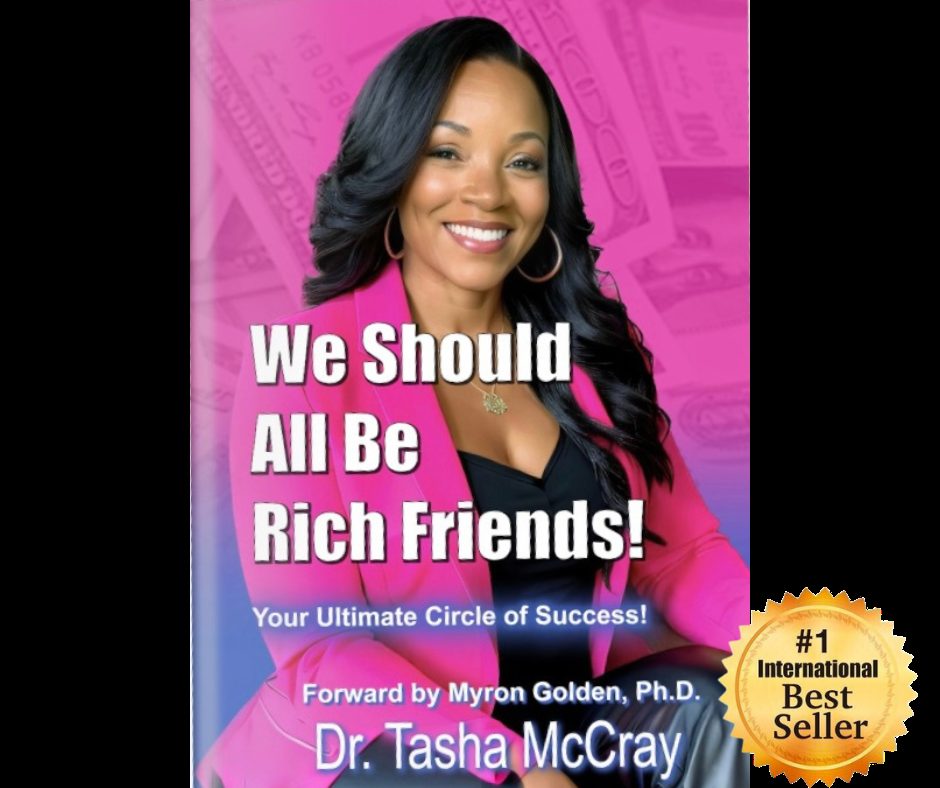 We Should All Be Rich Friends by Dr. Tasha McCray, paperback cover